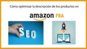 Pasos para optimizar los productos de amazon